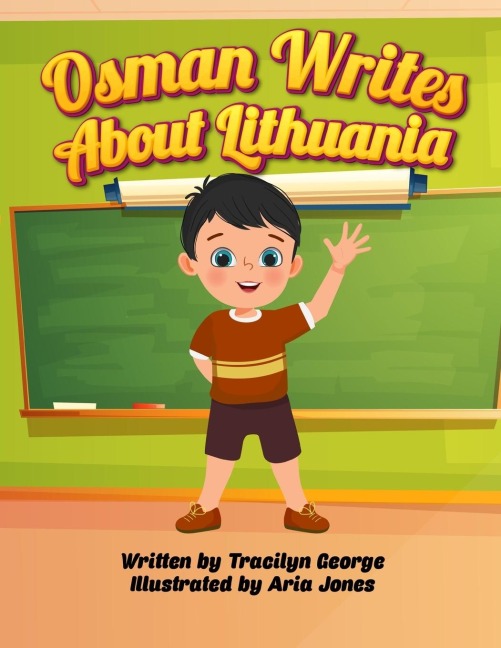 Osman Writes about Lithuania - Tracilyn George
