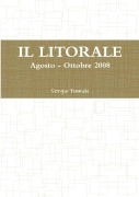 Cover-Bild zum Titel 'IL LITORALE. Agosto - Ottobre 2008' von 'Sergio Fumich'