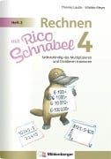 Cover-Bild zum Titel 'Rechnen mit Rico Schnabel 4, Heft 2 - Selbstständig das Multiplizieren und Dividieren trainieren' von 'Wiebke Meyer, Thomas Laubis'