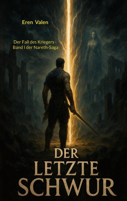 Der letzte Schwur - Eren Valen