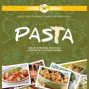 Cover-Bild zum Titel 'Pasta - Cocina del mundo' von 'Patrizia Cuvello, Daniela Guaiti, Anna Prandoni, Sara Gianotti'