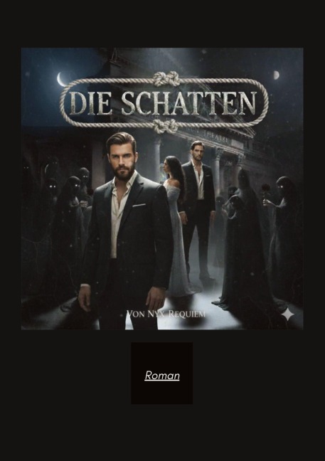 Die Schatten - Nyx Requiem