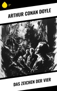 Cover-Bild zum Titel 'Das Zeichen der Vier' von 'Arthur Conan Doyle'