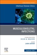 Cover-Bild zum Titel 'Musculoskeletal Infections, an Issue of Infectious Disease Clinics of North America' von ''
