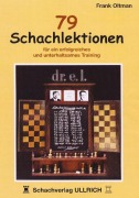 Cover-Bild zum Titel '79 Schachlektionen' von 'Frank Oltman'