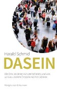 Cover-Bild zum Titel 'Dasein' von 'Harald Schmid'