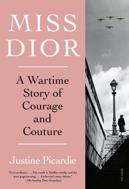 Miss Dior - Justine Picardie