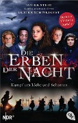 Cover-Bild zum Titel 'Die Erben der Nacht - Kampf um Licht und Schatten' von 'Maike Stein, Ulrike Schweikert'