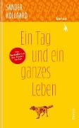 Ein Tag und ein ganzes Leben - Sander Kollaard