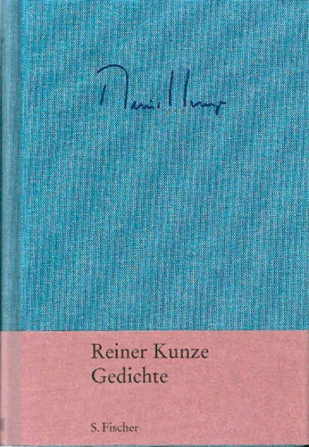 gedichte - Reiner Kunze