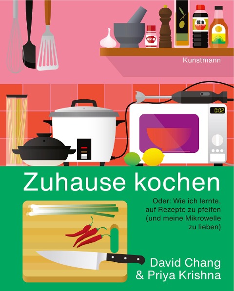 Zuhause kochen - David Chang, Priya Krishna