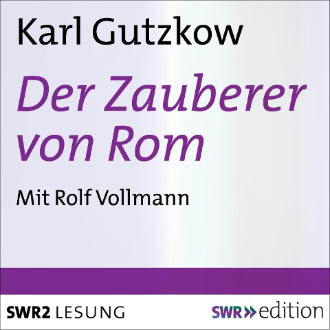 Der Zauberer von Rom - Karl Gustav
