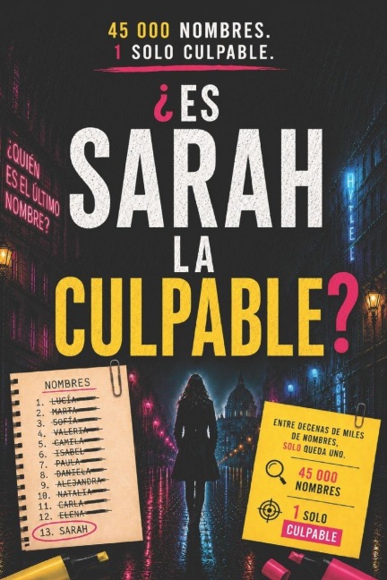 ¿Es Sarah La Culpable? - Nora Vell