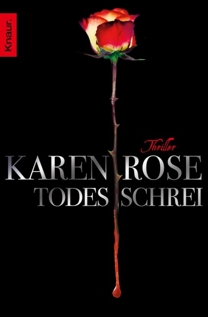 Todesschrei - Karen Rose