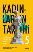 Cover-Bild zum Titel 'Kadinlarin Tarihi 5' von 'Georges Duby, Michelle Perrot'