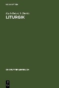 Cover-Bild zum Titel 'Liturgik' von 'Karl-Heinrich Bieritz'
