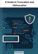 Cover-Bild zum Titel 'A Guide To Truncation and Obfuscation' von 'Eye of Unity'