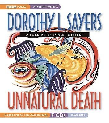 Unnatural Death - Dorothy L. Sayers