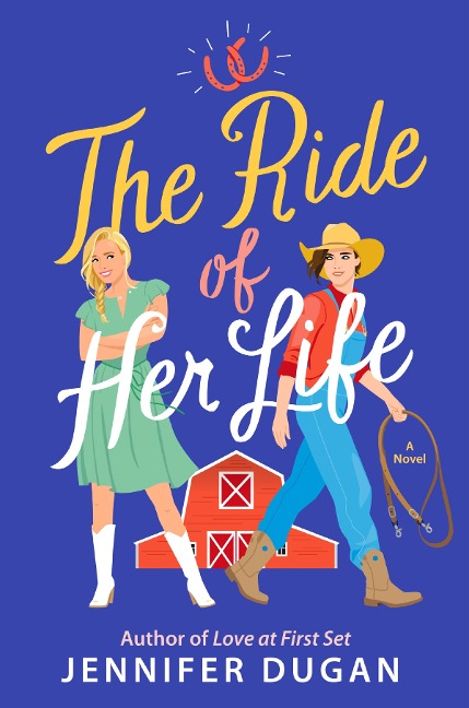 The Ride of Her Life - Jennifer Dugan