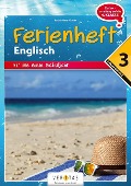 Cover-Bild zum Titel 'Englisch Ferienhefte nach der 3. Klasse - Fit ins neue Schuljahr  NMS und AHS' von 'Renate Wurm-Smole'