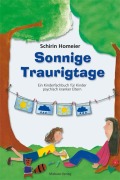 Cover-Bild zum Titel 'Sonnige Traurigtage' von 'Schirin Homeier'
