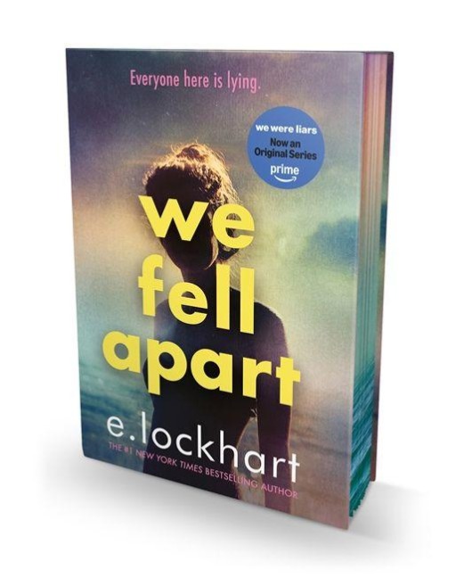 We Fell Apart. Deluxe Edition - E. Lockhart