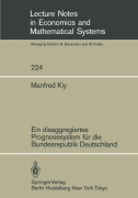 Cover-Bild zum Titel 'Ein disaggregiertes Prognosesystem für die Bundesrepublik Deutschland' von 'M. Kiy'