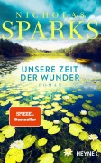 Cover-Bild zum Titel 'Unsere Zeit der Wunder' von 'Nicholas Sparks'