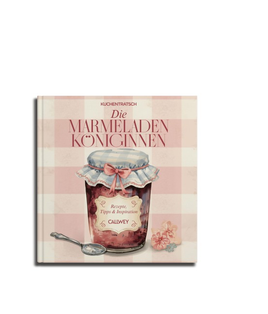 Die Marmeladen-Königinnen - Kuchentratsch