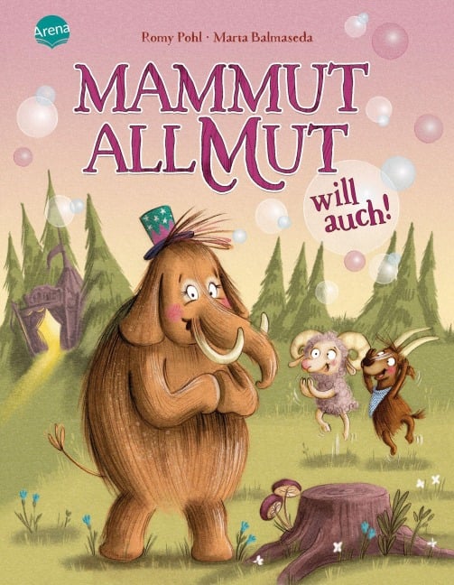 Mammut Allmut will auch! - Romy Pohl