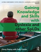 Cover-Bild zum Titel 'Gaining Knowledge and Skills with Dyslexia and other SpLDs' von 'Ginny Stacey, Sally Fowler'