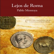 Cover-Bild zum Titel 'Lejos de Roma' von 'Pablo Montoya'
