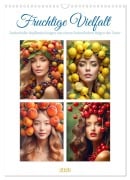 Cover-Bild zum Titel 'Fruchtige Vielfalt - Zauberhafte Kopfbedeckungen aus einem farbenfrohen Reigen der Natur (Wandkalender 2026 DIN A3 hoch), CALVENDO Monatskalender' von 'Fotodesign Verena Scholze'