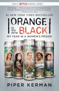 Cover-Bild zum Titel 'Orange Is the New Black (Movie Tie-in Edition)' von 'Piper Kerman'