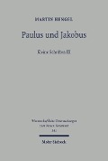 Cover-Bild zum Titel 'Paulus und Jakobus' von 'Martin Hengel'
