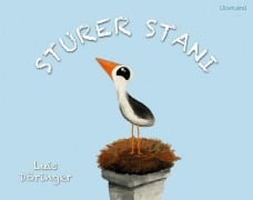 Cover-Bild zum Titel 'Sturer Stani' von 'Luis Döringer'