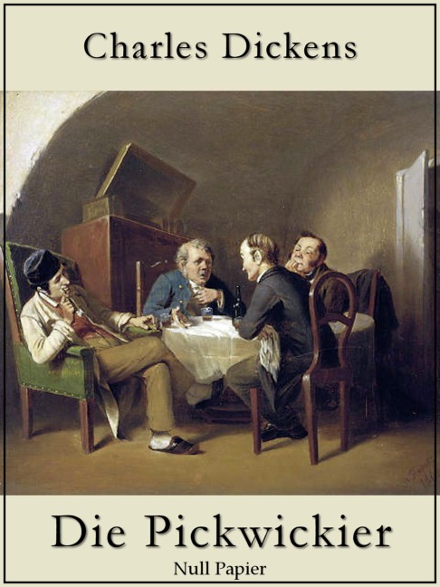 Die Pickwickier - Charles Dickens