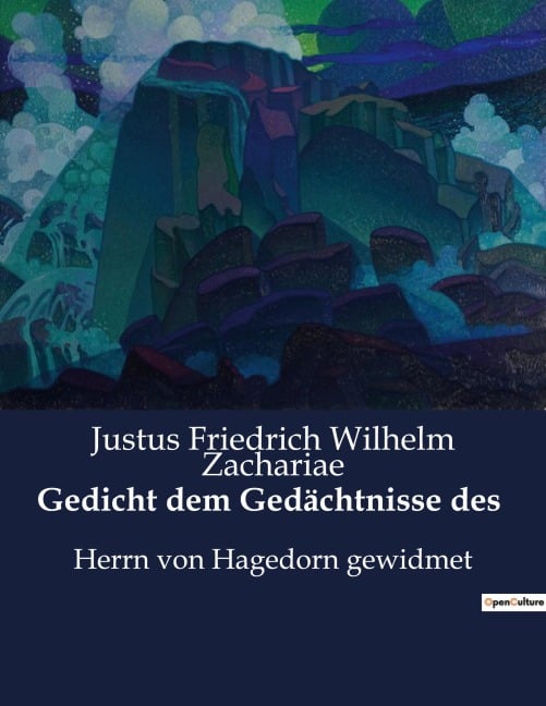 Gedicht dem Gedächtnisse des - Justus Friedrich Wilhelm Zachariae