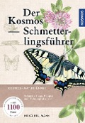 Der Kosmos Schmetterlingsführer - Heiko Bellmann, Rainer Ulrich