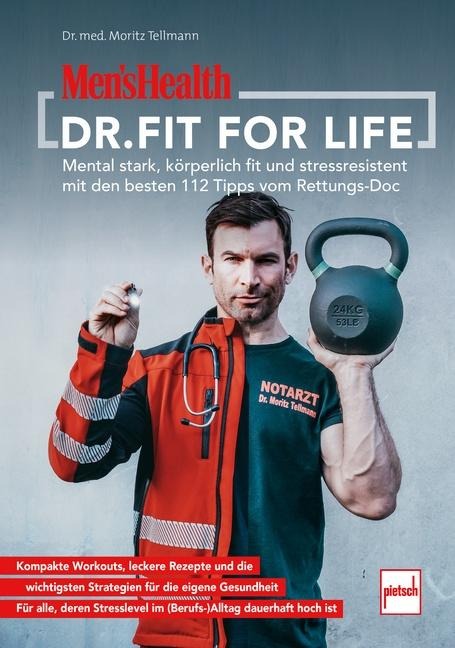 MEN'S HEALTH Dr. Fit for Life - Moritz-Benjamin Tellmann