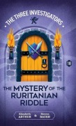 Cover-Bild zum Titel 'The Mystery of the Ruritanian Riddle' von 'Elizabeth Arthur, Steven Bauer'