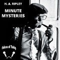 Cover-Bild zum Titel 'Minute Mysteries Lib/E' von 'H. A. Ripley'