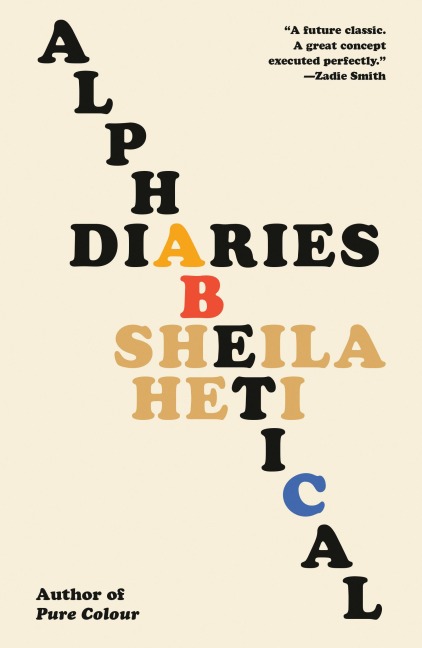 Alphabetical Diaries - Sheila Heti