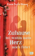 Cover-Bild zum Titel 'Zuhause ist, wohin mein Herz mich führt' von 'Laura Taylor Namey'