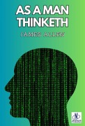 Cover-Bild zum Titel 'As a Man Thinketh' von 'James Allen'