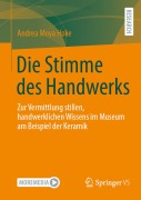 Cover-Bild zum Titel 'Die Stimme des Handwerks' von 'Andrea Moya Hoke'