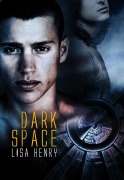 Cover-Bild zum Titel 'Dark Space' von 'Lisa Henry'