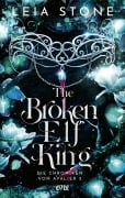 Cover-Bild zum Titel 'The Broken Elf King - Die Chroniken von Avalier 2' von 'Leia Stone'