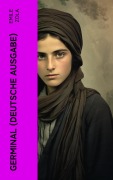 Cover-Bild zum Titel 'GERMINAL (Deutsche Ausgabe)' von 'Emile Zola'