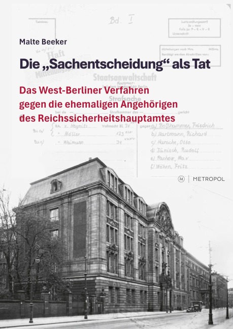 Die "Sachentscheidung" als Tat - Malte Beeker